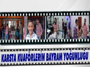 Kars'ta kuaförlerin bayram mesaisi