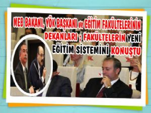 MEB Bakanı YÖK'te Yeni Eğitim Sistemini Değerlendirdi