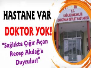 Kağızman Halkının Hastane ve Doktor İsyanı