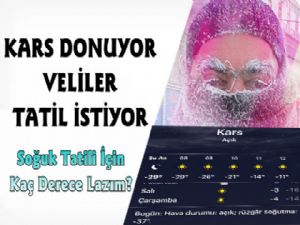 Kars'ta Veliler Tatil Bekliyor!