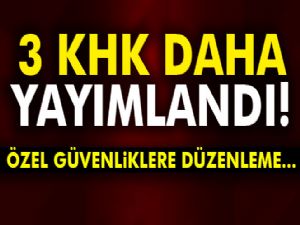 3 KHK daha yayımlandı! Yeni İhraçlar Var