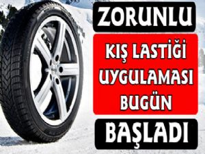 Zorunlu Kış Lastiği Uygulaması Bugün Başladı