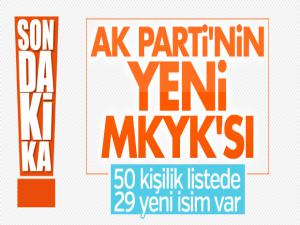 AK Partinin yeni MKYKsı belli oldu