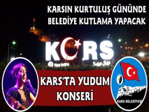 Kars Belediyesi Kars'ın Kurtuluşunu Yudum Konseri ile Kutlayacak