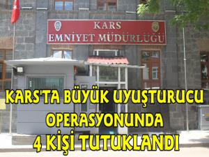 Kars'ta Uyuşturucu Ticareti Yapan 4 Kişi Tutuklandı