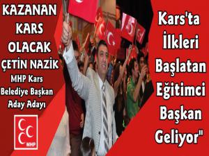 MHP Kars Belediye Başkan Aday Adayı Çetin Nazik