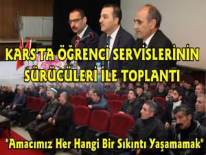 Kars'ta Taşıma ve Servis Şoförleri Toplantısı Yapıldı