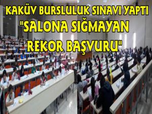 KAKÜVde Bursluluk Sınavı Yapıldı
