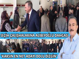 Seçim Çalışmalarına Naif Alibeyoğlu Damgası