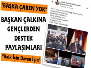 Başkan Çalkına AK Gençlerden Destek Paylaşımı
