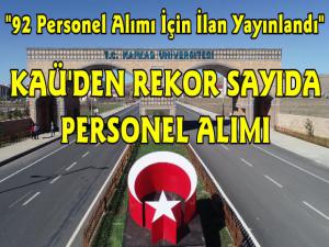 Kafkas Üniversitesi 92 Personel Alıyor, İşte Başvuru Şartları