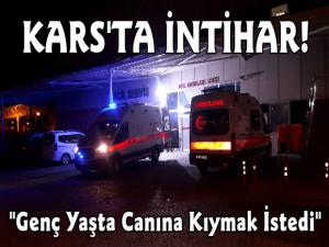 Kars'ta 20 Yaşındaki Genç İntihar Etmek İstedi