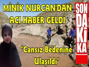 Kars'ta Kaybolan 3 Yaşındaki Nurcan Bebeğin Cansız Bedenine Ulaşıldı