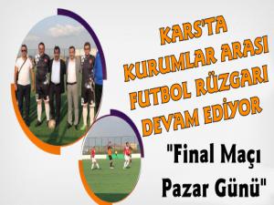 Karsta Kurumlar Arası Futbol Turnuvası