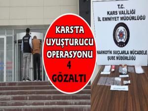 Kars'ta Uyuşturucu Operasyonu 4 Gözaltı