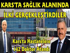 Arslan ve Kılıç Kars'a 142 Doktor Ataması Yapılmasını Sağladı
