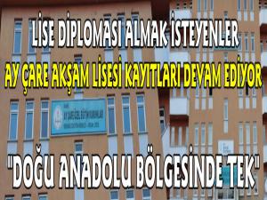 Lise Diploması Almak İsteyenler Kars'ta Ay Çare Akşam Lisesi Kayıtları Devam Ediyor