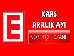 Kars 2019 Yılı Aralık Ayı Nöbetçi Eczane Listesi