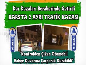 Kars'ta İki Ayrı Trafik Kazası