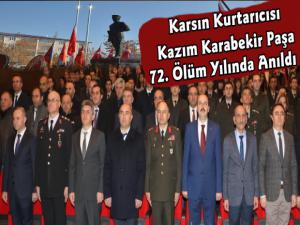 Kazım Karabekir Paşa Kars'ta Anıldı