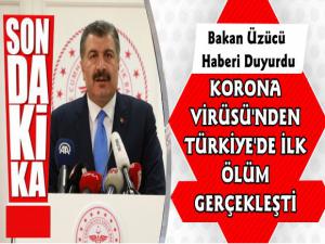 Koronavirüs Türkiyede Can Aldı