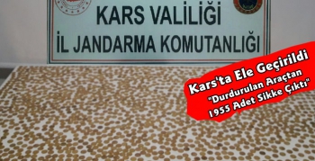 Kars'ta 1955 Adet Sikke Ele Geçirildi 1 Kişi Gözaltına Alındı