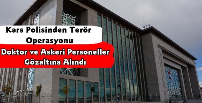 Kars Polisinden Terör Operasyonu 5 Gözaltı