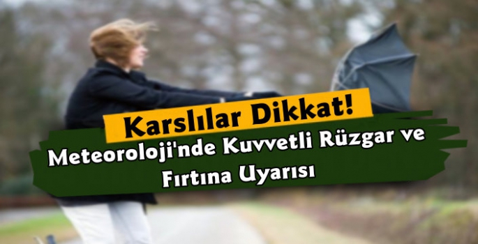Meteoroloji'den Fırtına Uyarısı