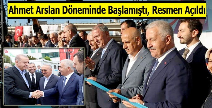 Ahmet Arslan Döneminde Başlamıştı, Resmen Açıldı