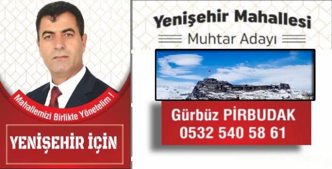 Yenişehir Mahalle Muhtar Adayı Gürbüz Pirbudak