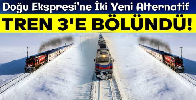 Doğu Ekspresi'ne İki Alternatif Eklendi