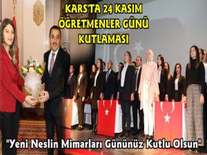 Kars'ta 24 Kasım Öğretmenler Günü Kutlamaları