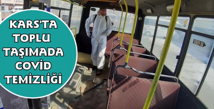Kars'ta Toplu Taşıma Araçları Dezenfekte Ediliyor