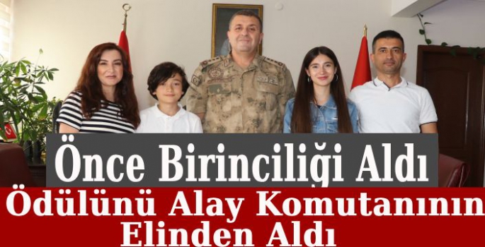 Ödülünü Alay komutanından aldı..