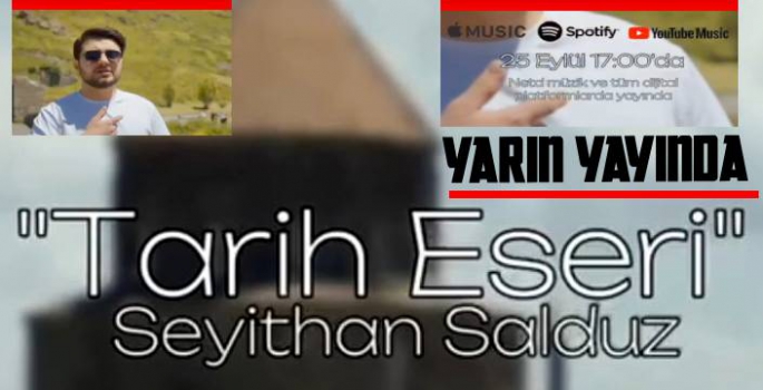 'Tarih Eseri' Yarın Tüm Dijital Platformlarda!