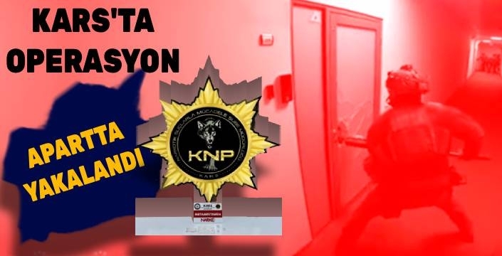 Kars’ta Apart Operasyonu: Metamfetaminle Yakalanan Şüpheli Tutuklandı