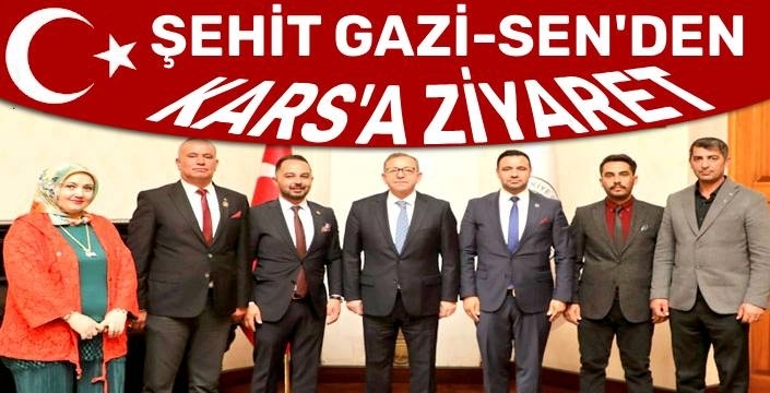 Şehit Gazi-Sen Heyetinden Kars Valisi Ziya Polat’a Ziyaret