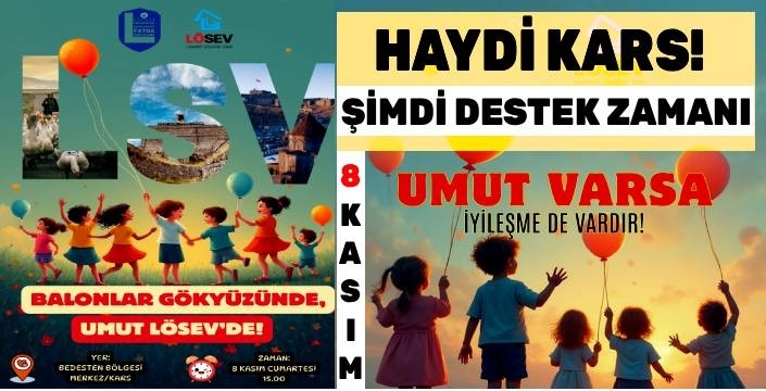 Kars’ta Lösemili Çocuklar İçin Umut Dolu Bir Gün Yaşanacak