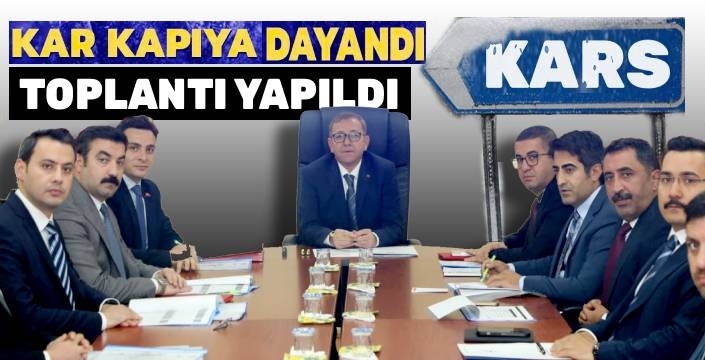 Kış Kapıya Dayandı, Tedbir Toplantısı Yapıldı