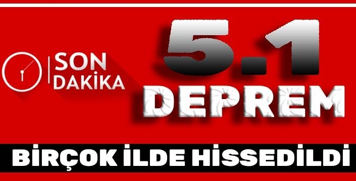 SON DAKİKA: Balıkesir Sındırgı’da 5,1 Büyüklüğünde Deprem! İstanbul Dahil Birçok İlde Hissedildi