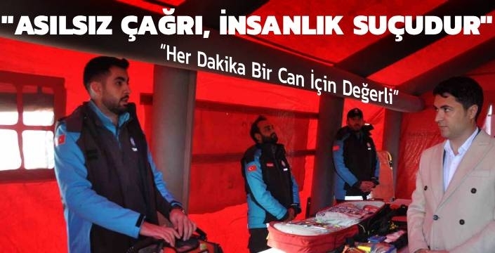 “Asılsız Çağrı İnsanlık Suçudur” Kars’ta 112 Haftasında Hayati Uyarı!