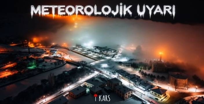 Kars İçin Meteorolojik Uyarı