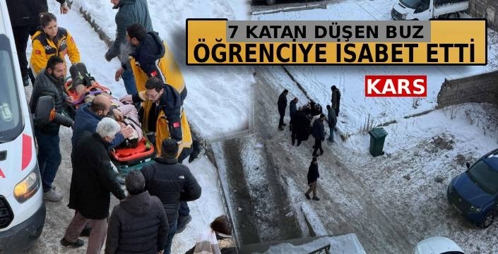 Kars’ta Çatıdan Düşen Buz Parçası Öğrenciyi Yaraladı