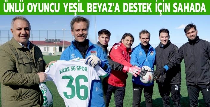 Ünlü Oyuncu Erkan Kolçak Köstendil’den Kars 36 Spor’a Anlamlı Ziyaret