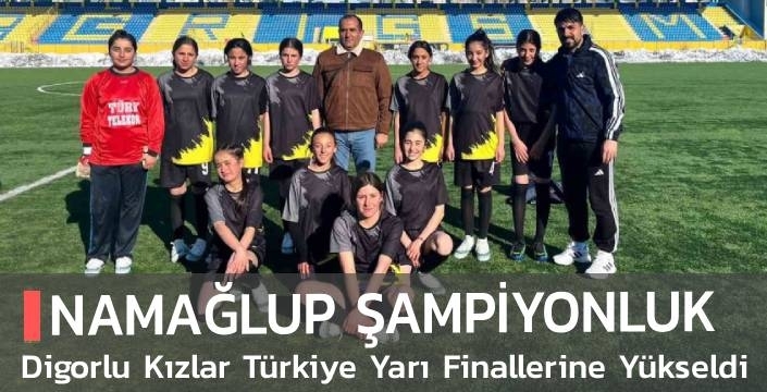 Namağlup Şampiyonluk! Digorlu Kızlar Türkiye Yarı Finallerine Yükseldi