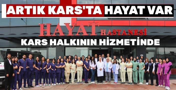Artık Kars'ta Hayat Var!