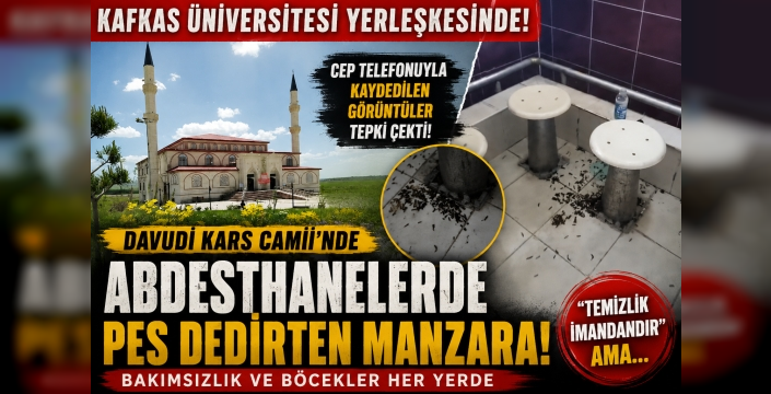 DAVUDİ KARS CAMİİ'NDE TEPKİ ÇEKEN GÖRÜNTÜLER