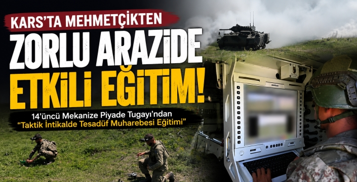 Kars'ta Mehmetçik'ten Zorlu Muharebe Eğitimi