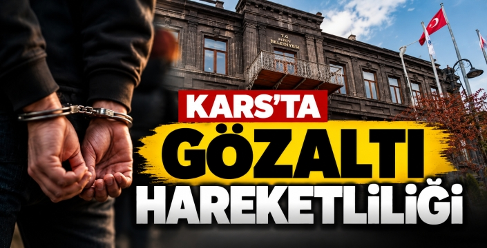 Kars’ta Gözaltı İddiaları Gündemde: Belediyeden Açıklama Geldi