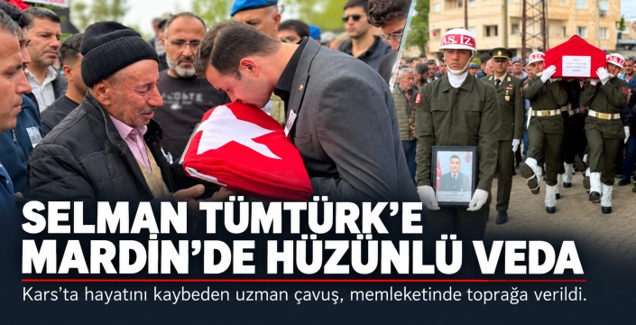 KARS’TA HAYATINI KAYBEDEN UZMAN ÇAVUŞ, MEMLEKETİ MARDİN’DE SON YOLCULUĞUNA UĞURLANDI